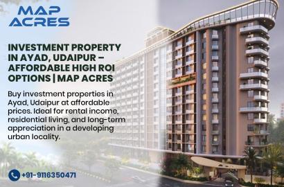 Investment Property Ayad Affordable High ROI Developing Udaipur Opportunities