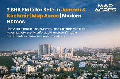 2 BHK Flats for Sale in Jammu & Kashmir Premium Modern Homes | Map Acres