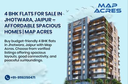 4 BHK Flats Jhotwara Affordable Luxury Family Living | Map Acres